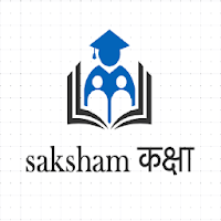 Saksham Kaksha - सक्षम कक्षा