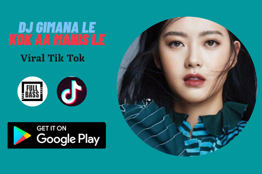 DJ GIMANA LE KOK AA MANIS LE Tik Tok Viral