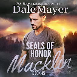 Icon image SEALs of Honor: Macklin: SEALs of Honor, Book 15
