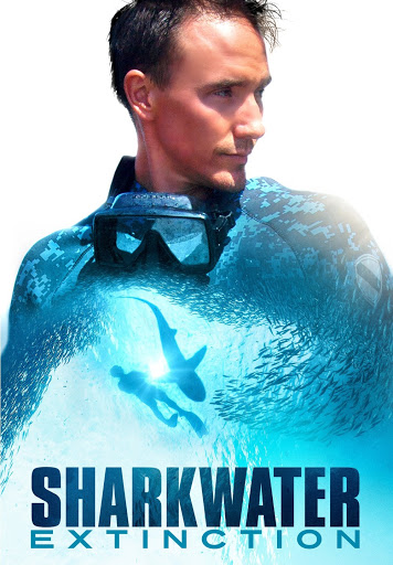 Sharkwater Extinction - Google Play 영화