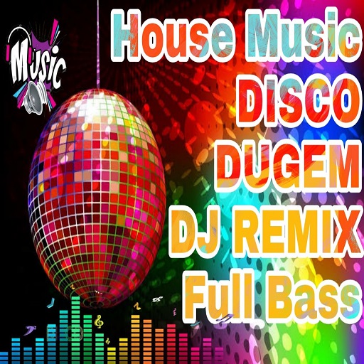 House Music - DJ Remix - Dugem