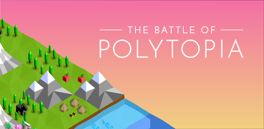 ポリトピアの戦い (Battle of Polytopia)