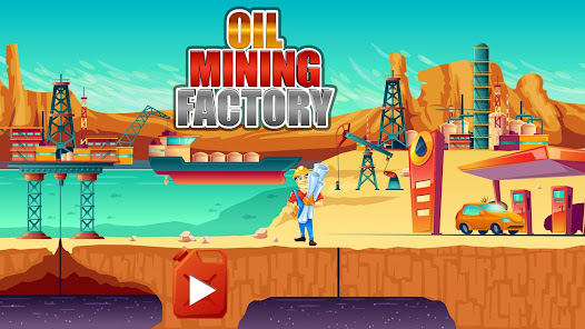 Imágen 15 Fábrica de minería de petróleo android