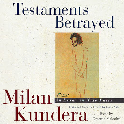 Icon image Testaments Betrayed: An Essay in Nine Parts