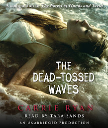 Icon image The Dead-Tossed Waves