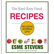 The Best Raw Food Recipes By Esme Stevens