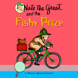 Icon image Nate the Great and the Fishy Prize
