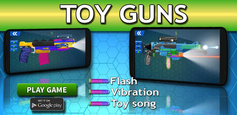 Toy Guns - Gun Simulator