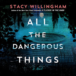 รูปไอคอน All the Dangerous Things: A Novel