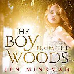 Icon image The Boy From the Woods