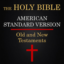 Icon image The Holy Bible American Standard Version