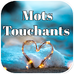 Cover Image of Download Mots touchants le cœur sans in  APK