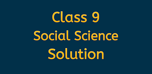 Class 9 Social Science