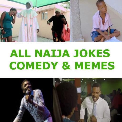 All Naija Jokes and Comedy 2020