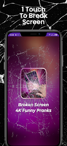 Broken Screen 4K Funny Pranks