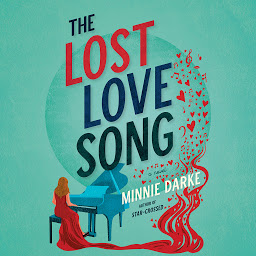 Icon image The Lost Love Song: A Novel