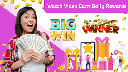 Watch Video Earn Daily Rewards