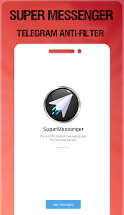 Super Messenger | anti filter
