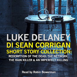 「DI Sean Corrigan Short Story Collection: Redemption of the Dead, The Network, The Rain Killer and An Imperfect Killing」圖示圖片