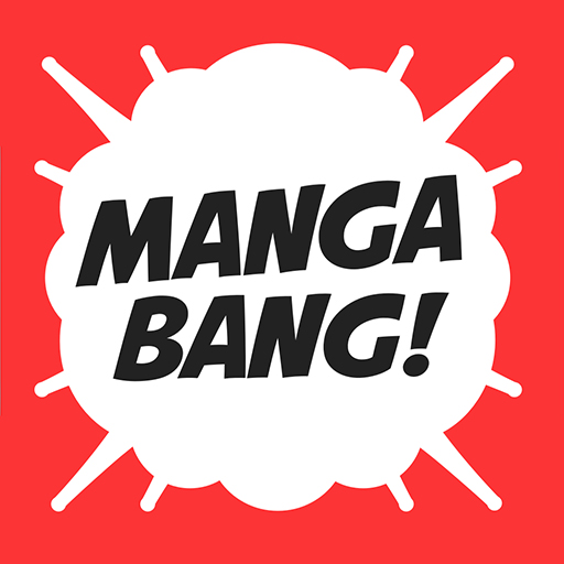 MANGA BANG！