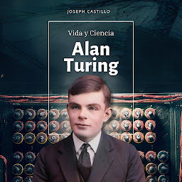 Obraz ikony: Alan Turing: Vida y Ciencia