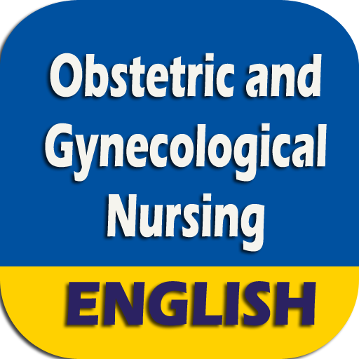 Obstetric  Gynecological Nursing  Notes Handbook