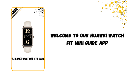Huawei Watch Fit Mini Guide