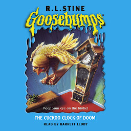 Icon image The Cuckoo Clock of Doom (Goosebumps)