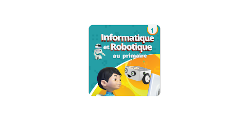 Informatique et Robotique 1