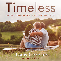 Icon image Timeless: Nature’s Formula for Health and Longevity