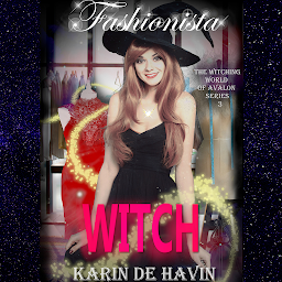 Icon image Fashionista Witch: A New Adult Paranormal Romance