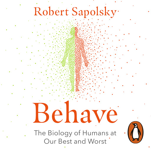 Buy Behave Robert Sapolsky online