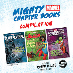 Icon image Mighty Marvel Chapter Book Compilation: Black Panther: Battle for Wakanda, Ms. Marvel’s Fists of Fury, Guardians of the Galaxy: Gamora’s Galactic Showdown