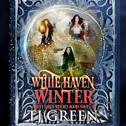 Icon image White Haven Winter: White Haven Witches Books 4-6: Paranormal Mystery