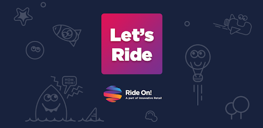 Ride On Entertainment Let S Ride Apps On Google Play