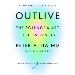 Slika ikone Outlive: The Science and Art of Longevity