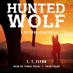 Obraz ikony: Hunted Wolf: A Western Quartet