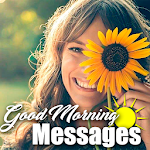Cover Image of Download Good morning messages 1.8 APK