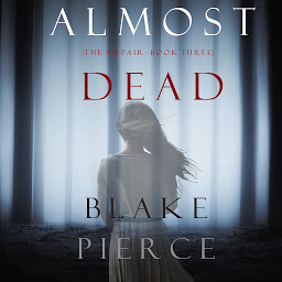 Obraz ikony: Almost Dead (The Au Pair—Book Three)