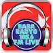 Baba Radyo 105.6 FM live - Androidアプリ