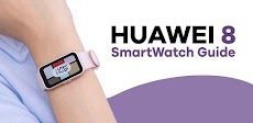Huawei Band 8 SmartWatch Guideのおすすめ画像5