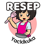 Resep Masakan Yackikuka