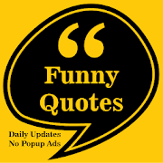 Top 20 Lifestyle Apps Like Funny Quotes - Best Alternatives