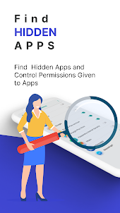 Find Hidden Apps & Permissions