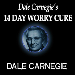 Obraz ikony: Dale Carnegie's 14-Day Worry Cure