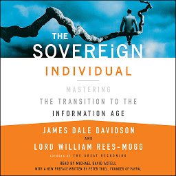 Obrázek ikony The Sovereign Individual: Mastering the Transition to the Information Age