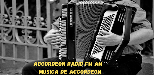 Accordeon Music Radio Fm Live – Applications sur Google Play