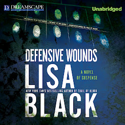 Icon image Defensive Wounds: A Novel of Suspense