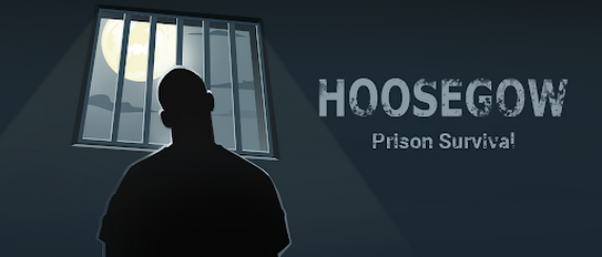 Hoosegow: Prison Survival