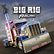 Big Rig Racing:  トラックレースの運転ゲーム